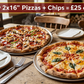 FAMILY FEAST: 2x16" Pizzas + Chips